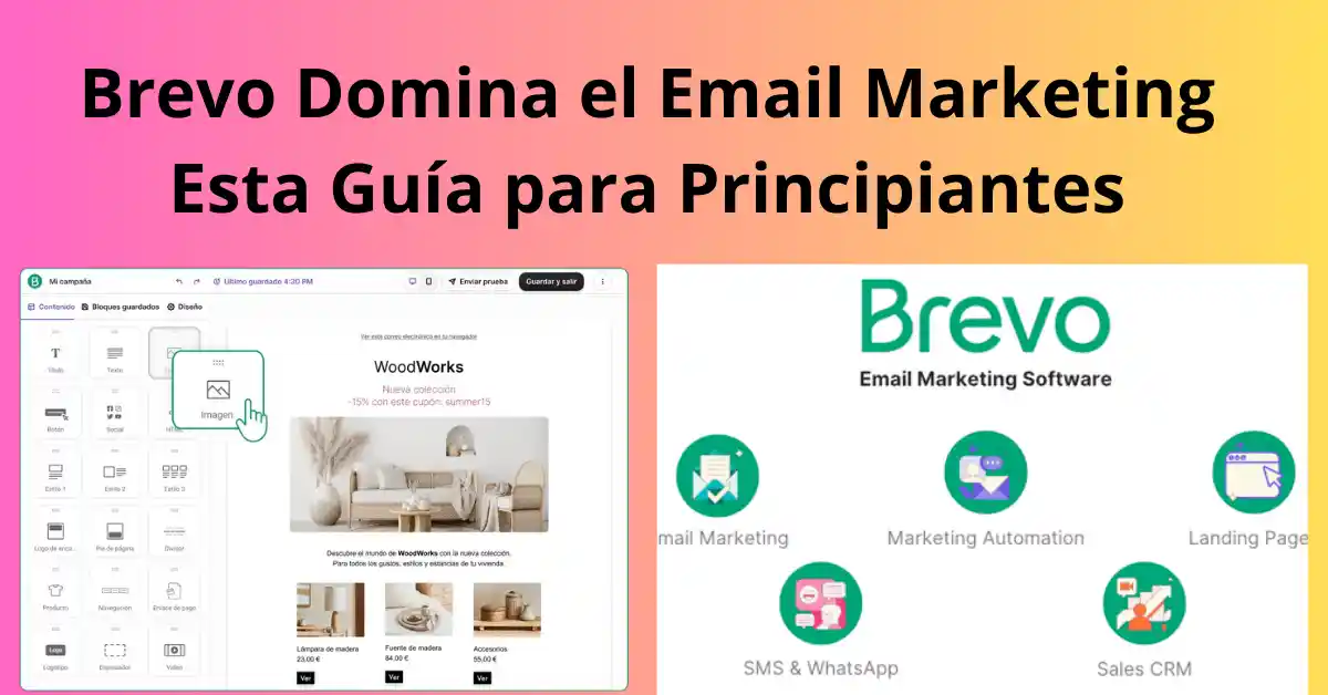 Brevo: Email Marketing para Principiantes y Expertos 1 Brevo: Guía Completa de Email Marketing para Principiantes y Expertos", destacando estrategias y herramientas clave