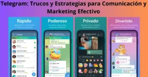 Estrategias de marketing y comunicación efectiva en Telegram